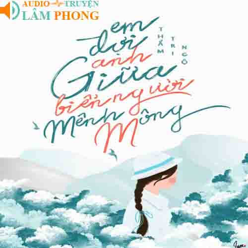 Audio Em Chờ Anh Trong Biển Người Mênh Mông