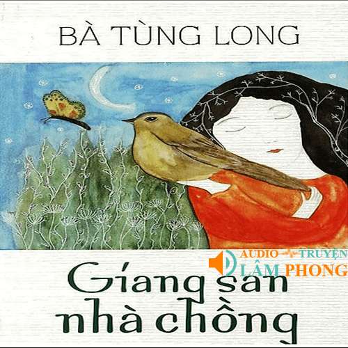 Audio Giang San Nhà Chồng