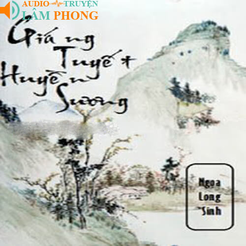 Audio Giáng Tuyết Huyền Sương