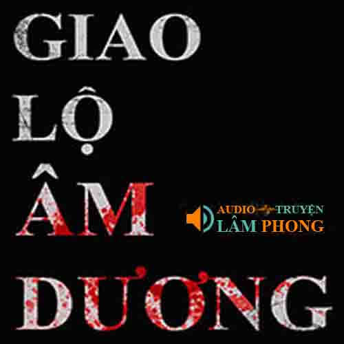 Audio Giao lộ âm dương