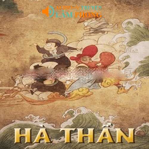 Audio Hà Thần