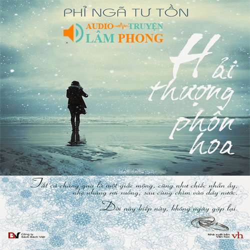 Audio Hải Thượng Phồn Hoa