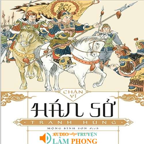 Audio Hán Sở tranh hùng