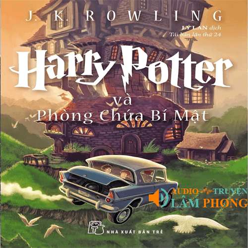 Audio Harry Potter Và Phòng Chứa Bí Mật - Tập 2