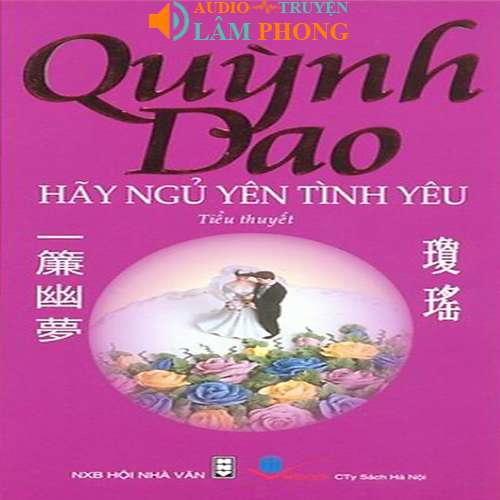 Audio Hãy Ngủ Yên Tình Yêu