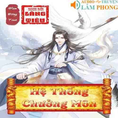 Audio Hệ Thống Chưởng Môn