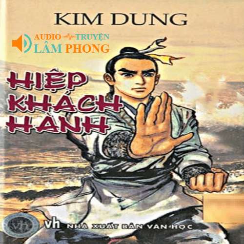 Audio Hiệp khách hành