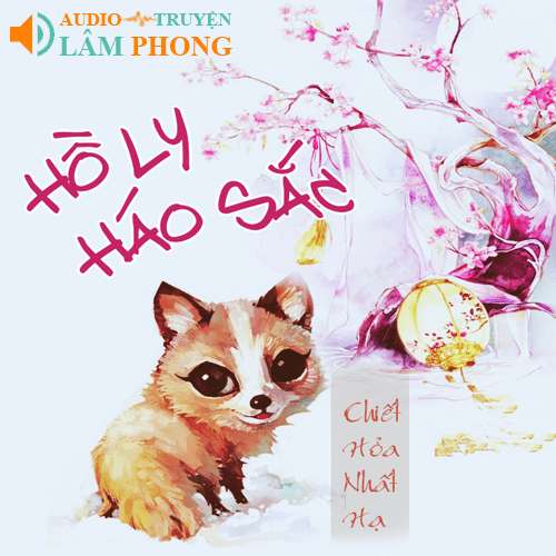 Audio Hồ Ly Háo Sắc