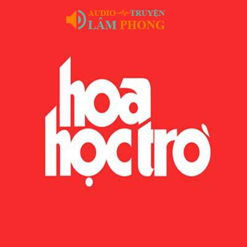 Audio Hoa học trò