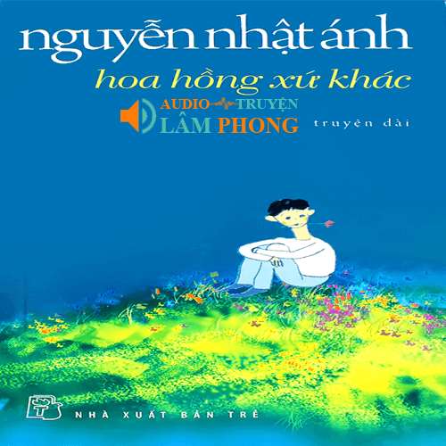 Audio Hoa Hồng Xứ Khác