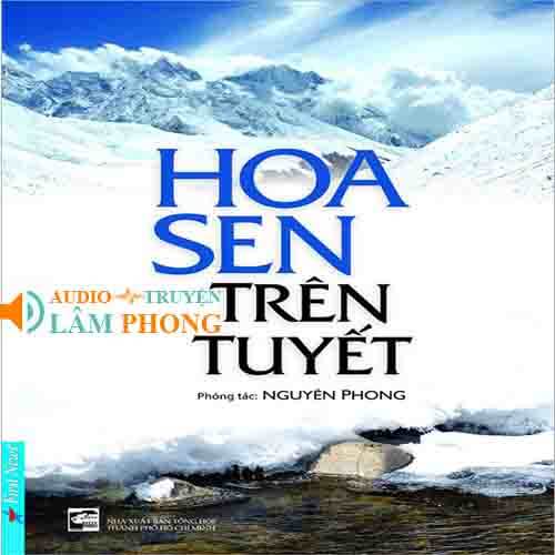 Audio Hoa Sen Trên Tuyết