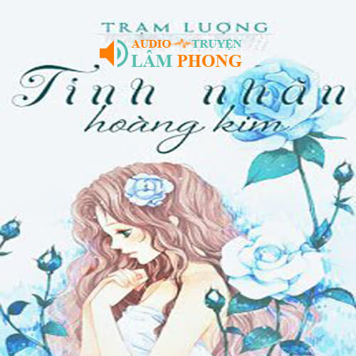 Audio Hoàng Kim Đích Tình Nhân