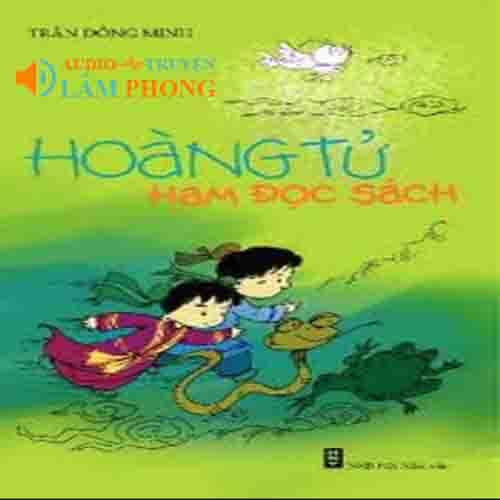 Audio Hoàng tử ham đọc sách