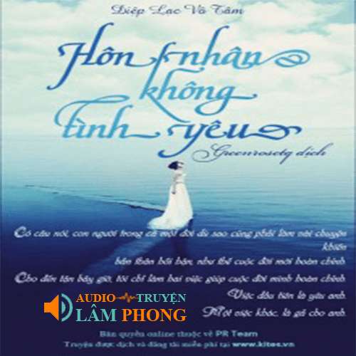 Audio Hôn Nhân Không Tình Yêu