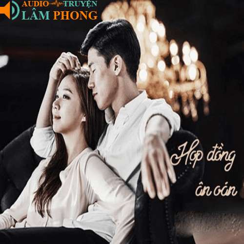 Audio Hợp Đồng Ân Oán