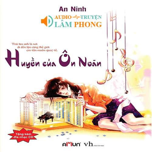 Audio Huyền Của Ôn Noãn