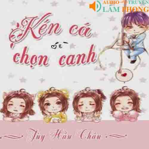 Audio Kén Cá Chọn Canh