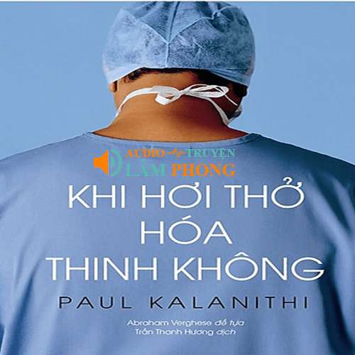 Audio Khi Hơi Thở Hóa Thinh Không