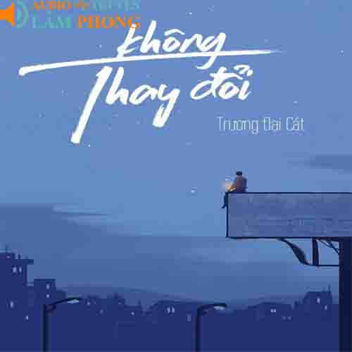 Audio Không Thay Đổi