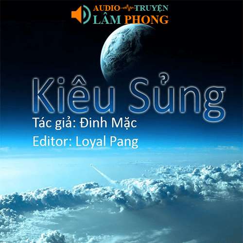 Audio Kiêu Sủng