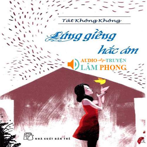 Audio Láng Giềng Hắc Ám