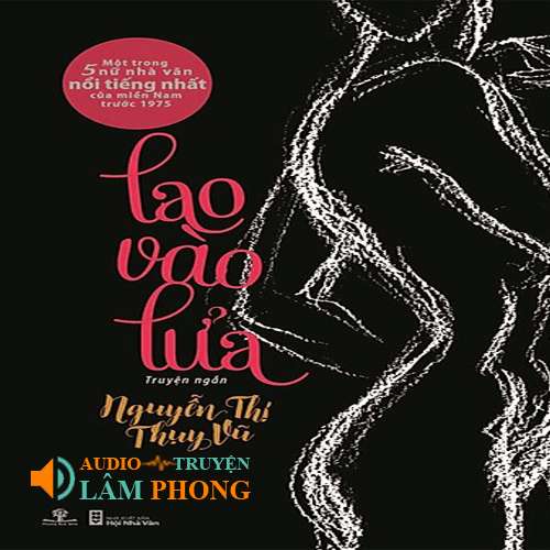 Audio Lao Vào Lửa