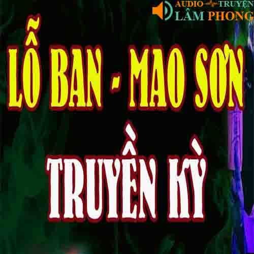 Audio Lỗ Ban, Mao Sơn truyền kỳ