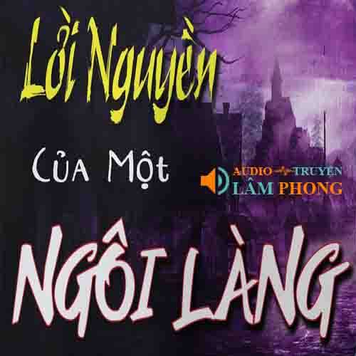 Audio Lời Nguyền Của Một Ngôi Làng