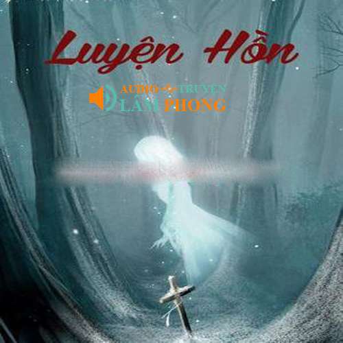 Audio Luyện hồn