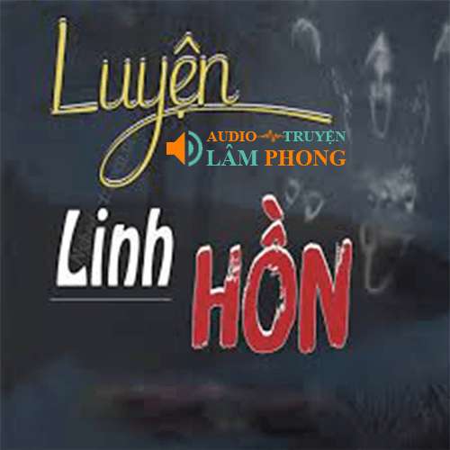 Audio Luyện Linh Hồn