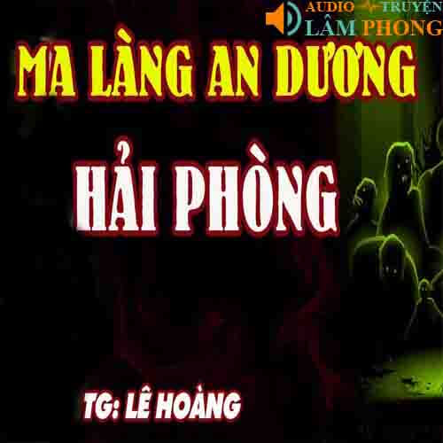 Audio Ma làng An Dương Hải Phòng