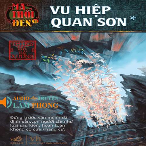 Audio Ma thổi đèn Tập 8 - Vu Hiệp Quan Sơn