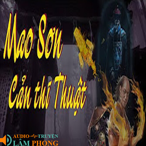 Audio Mao Sơn Cản Thi Thuật