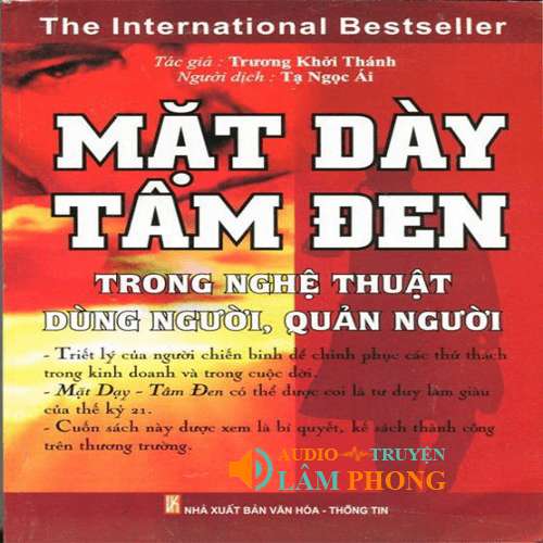 Audio Mặt Dày Tâm Đen Trong Nghệ Thuật Dùng Người Quản Người