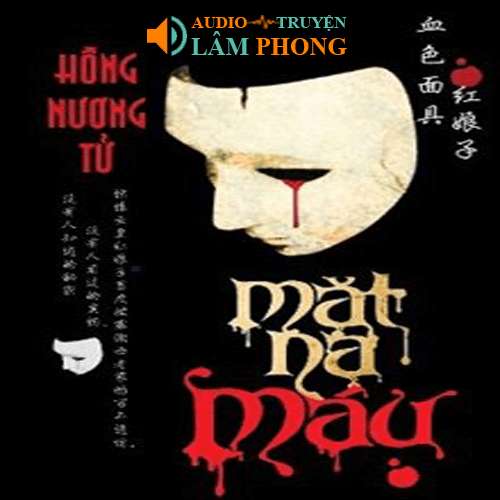 Audio Mặt Nạ Máu