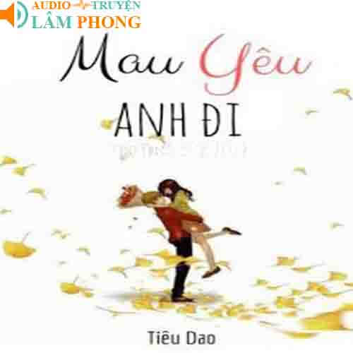 Audio Mau Yêu Anh Đi