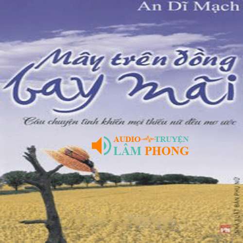 Audio Mây Trên Đồng Bay Mãi