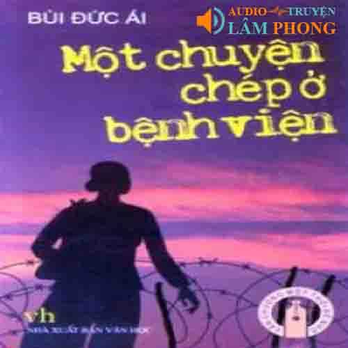 Audio Một chuyện chép ở bệnh viện