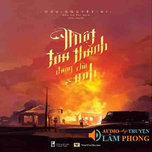 Audio Một tòa thành đang chờ anh