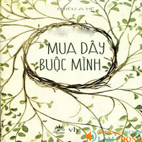 Audio Mua Dây Buộc Mình