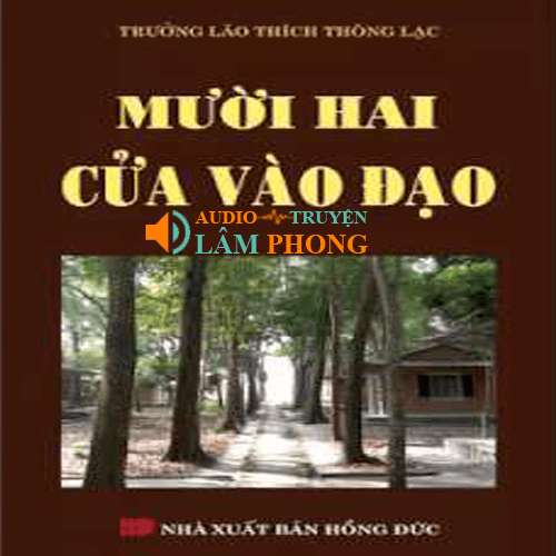 Audio Mười Hai Cửa Vào Đạo