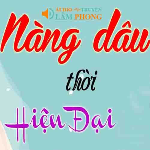 Audio Nàng dâu thời hiện đại