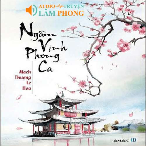 Audio NGÂM VỊNH PHONG CA