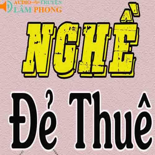 Audio Nghề Đẻ Thuê