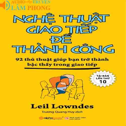 Audio Nghệ Thuật Giao Tiếp Để Thành Công