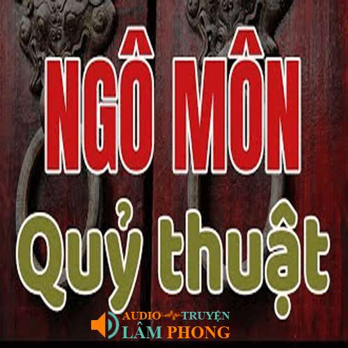 Audio Ngô Môn Quỷ Thuật