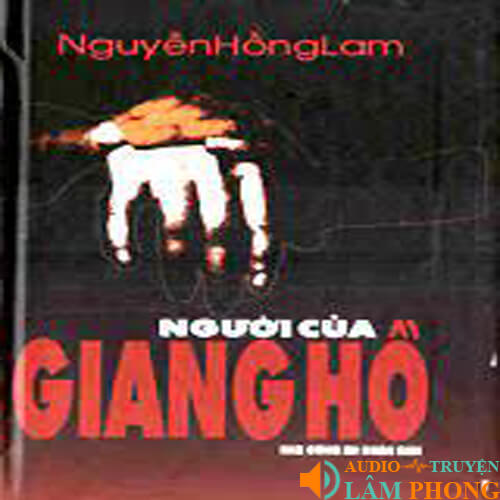 Audio Người của giang hồ