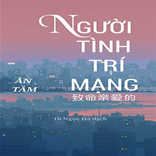 Audio Người Tình Trí Mạng