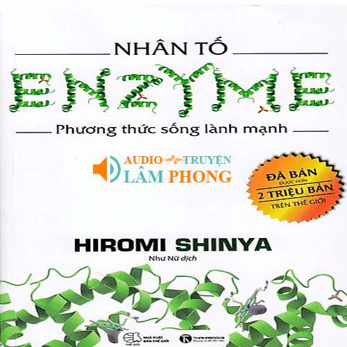 Audio Nhân Tố Enzyme