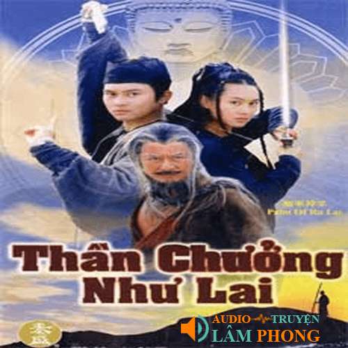 Audio Như Lai Thần Chưởng